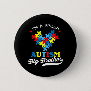 I'm A Proud Big Brother Autism Awareness Autistic 6 Cm Round Badge