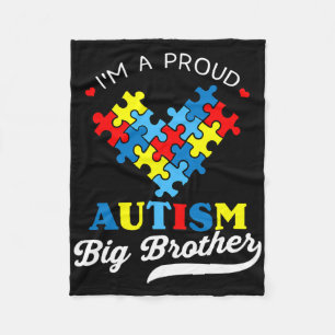 I'm A Proud Big Brother Autism Awareness Autistic Fleece Blanket
