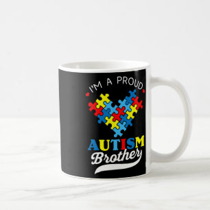 I'm A Proud Brother Autism Awareness Heart Autisti Coffee Mug