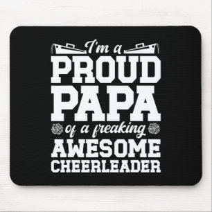 I'm A Proud Cheer Papa Of A Cheerleader Papa Grand Mouse Mat