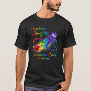 Im A Proud Daughter Of A Wonderful Dad In Heaven T-Shirt