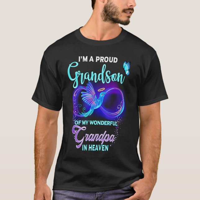 I'm A Proud Grandson Of My Wonderful Grandpa In He T-Shirt (Front)