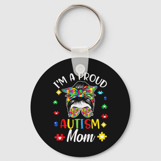 I'm A Proud Mum Autism Awareness Support Autistic  Key Ring (Front)