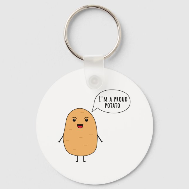 I'm a proud potato key ring (Front)