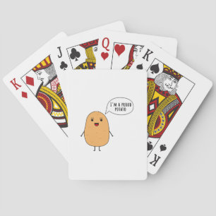 I'm a proud potato playing cards