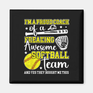I'm A Proud Softll Coach Softll Coaching Magnet
