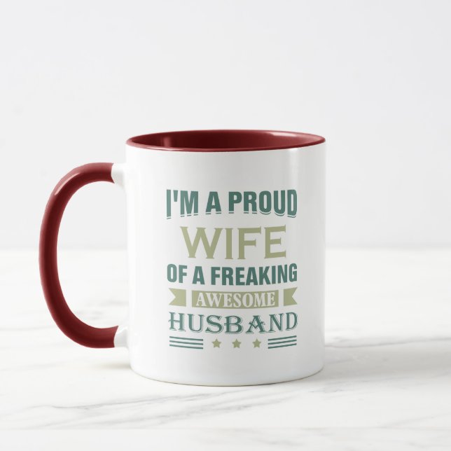 I'm a Proud wife of a freaking awesome husband Mug (Left)