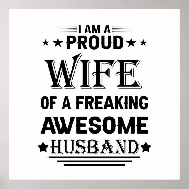 I'm a Proud wife of a freaking awesome husband Poster (Front)