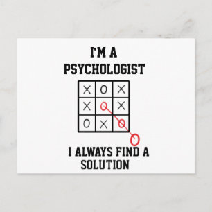 Im A Psychologist I Always Find A Solution   Postcard
