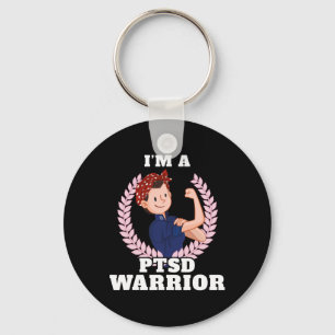 I'm A Ptsd Warrior Posttraumatic Stress Disorder A Key Ring