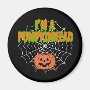 I'm a Pumpkinhead w/ Spiderweb Magnet