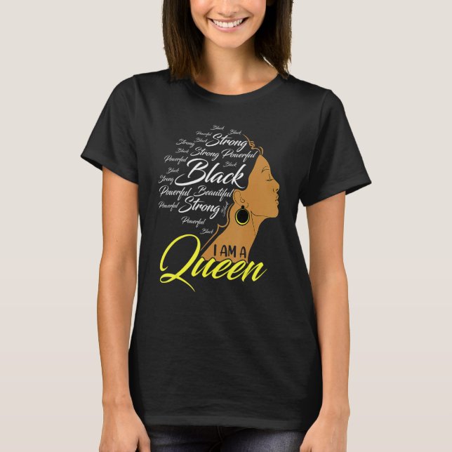 Im a Queen Strong Black African American Afro Wome T-Shirt (Front)