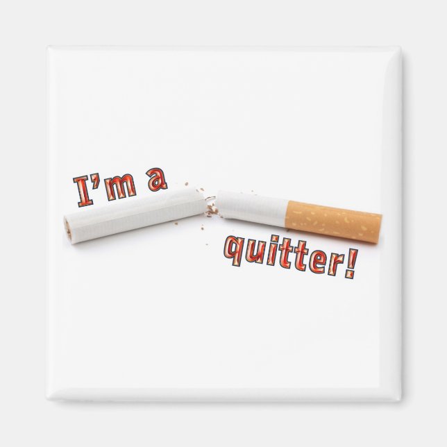 I'm a quitter! magnet (Front)