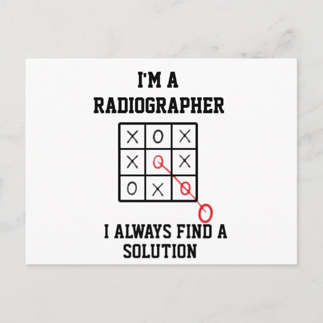 Im A Radiographer I Always Find A Solution   Postcard (Front)