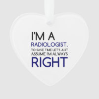 I'M A RADIOLOGIST