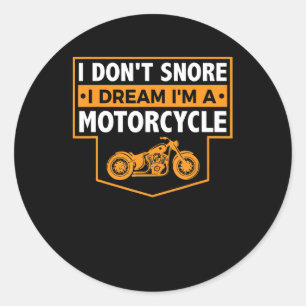 Im A Real Motorcyclist Gift For Motorcycle Lovers. Classic Round Sticker