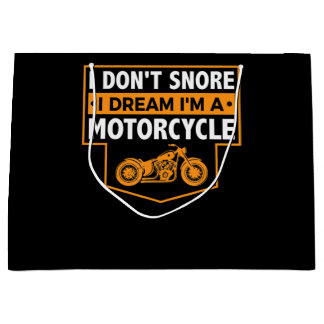Im A Real Motorcyclist Gift For Motorcycle Lovers. Large Gift Bag