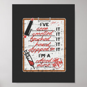 I'm a Retired Nurse Poster