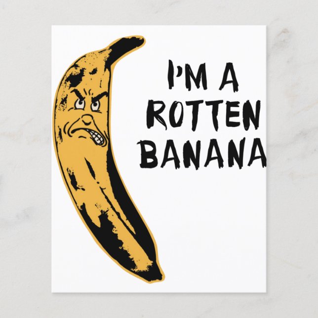 I'm A Rotten Banana (Front)