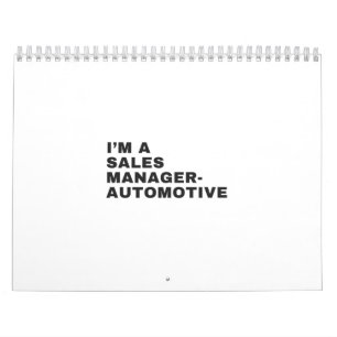 I'M A SALES MANAGER-AUTOMTIVE CALENDAR