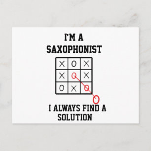 Im A Saxophonist I Always Find A Solution Postcard