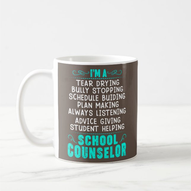 I'm A School Counsellor Therapist Guidance Coffee Mug (Left)