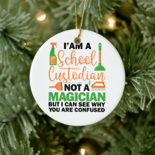 I'm A School Custodian Cool Sarcastic Saying Funny Ceramic Tree Decoration