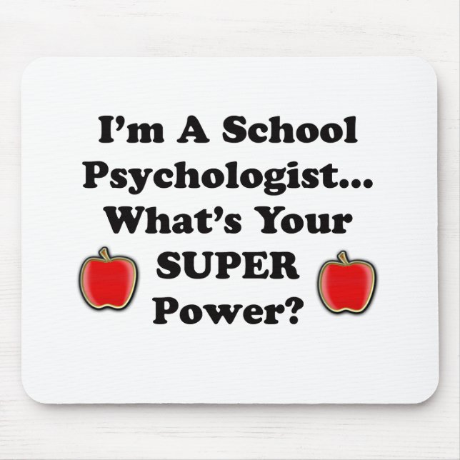 I'm a School Psychologist Mouse Mat (Front)