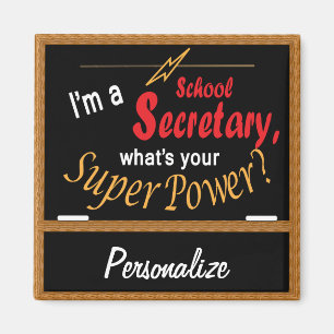 I'm a School Secretary, What's your Superpower? 💪 Magnet