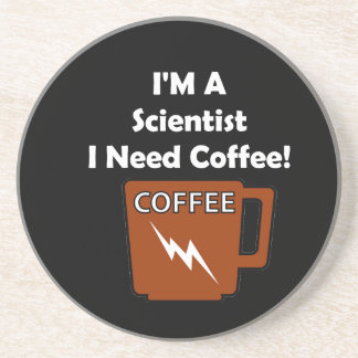 I'M A Scientist, I Need Coffee! Coaster