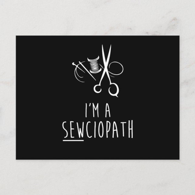IM A Sewciopath Funny Sewing Quilting Humour Postcard (Front)