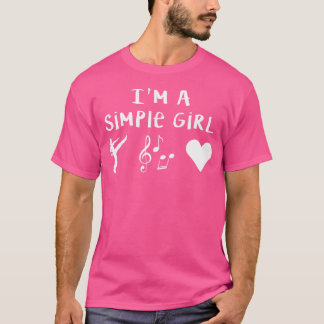I'M A Simple Girl Funny Taekwondo Gifts Funny Kara T-Shirt