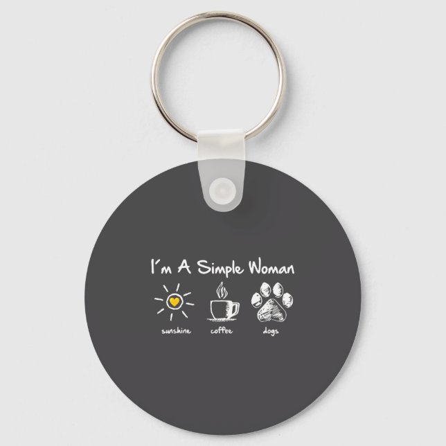 I'm A Simple Woman Sunshine Coffee Dog Paw Cute Fu Key Ring (Front)