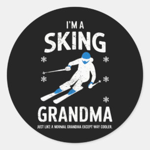 I'm A Skiing Grandma Just Like A Normal Grandma Ex Classic Round Sticker