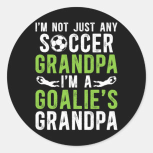 I'm A Soccer Goalie Grandpa Soccer Goalkeeper Gran Classic Round Sticker