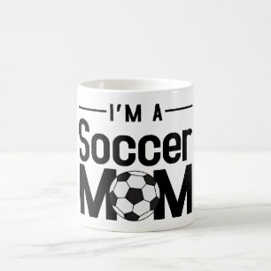 I'm A Soccer MOM Mug