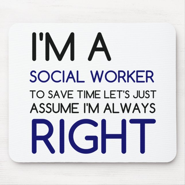 I'M A SOCIAL WORKER MOUSE MAT (Front)