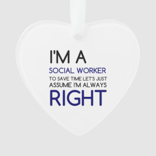 I'M A SOCIAL WORKER ORNAMENT