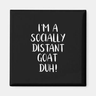 I'm a Socially Distant Goat Funny Halloween Magnet