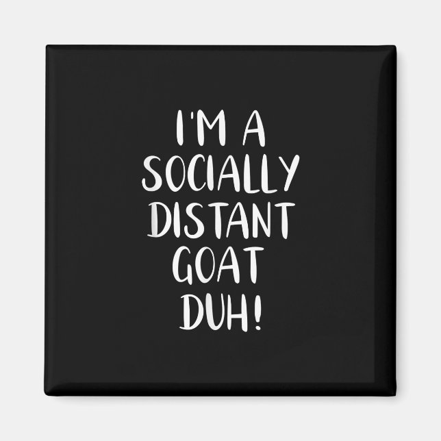 I'm a Socially Distant Goat Funny Halloween Magnet (Front)