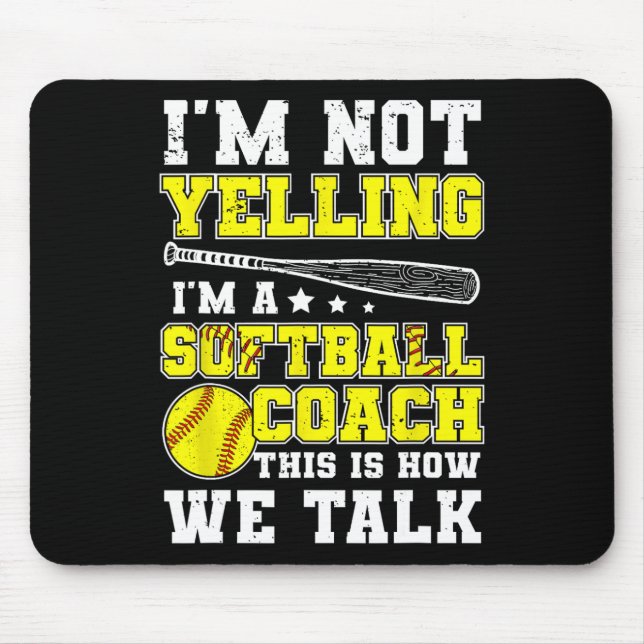 I'm A Softll Coach Funny Softll Coaching  Mouse Mat (Front)