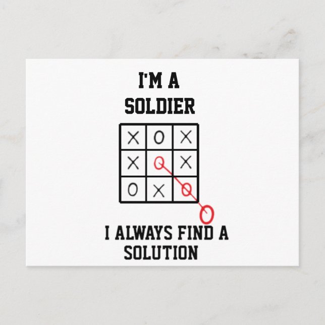 Im A Soldier I Always Find A Solution  Postcard (Front)