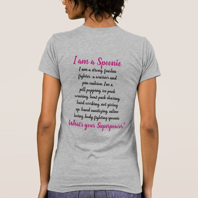 I'm a Spoonie Grey T-Shirt (Back)