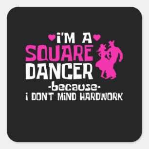 I'm A Square Dancer Sticker