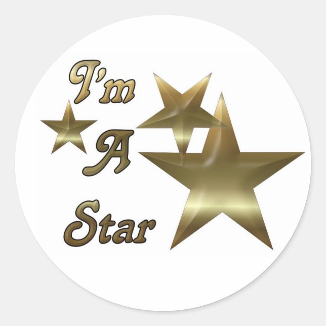 I'm A Star Classic Round Sticker (Front)