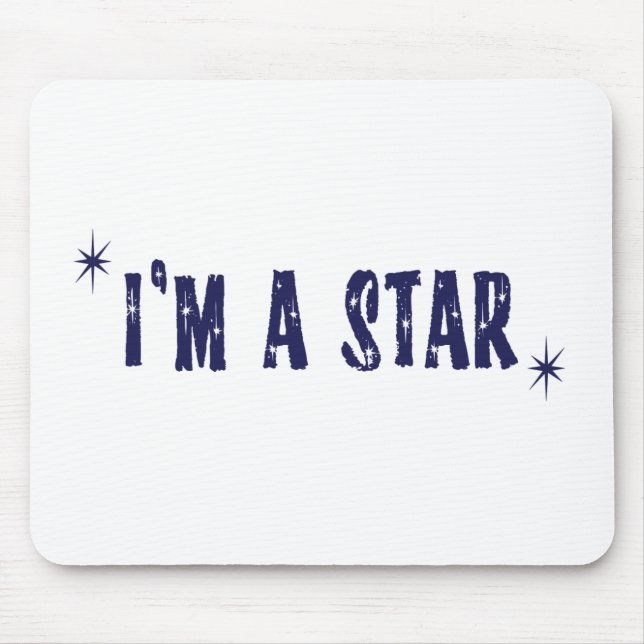 I'm a star mouse mat (Front)