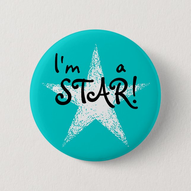 I'm a STAR! | Turquoise 6 Cm Round Badge (Front)