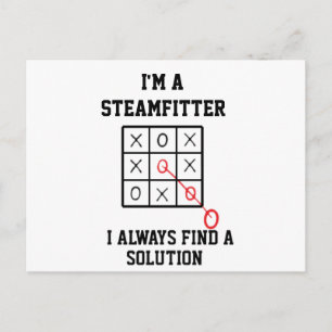 Im A Steamfitter I Always Find A Solution Postcard
