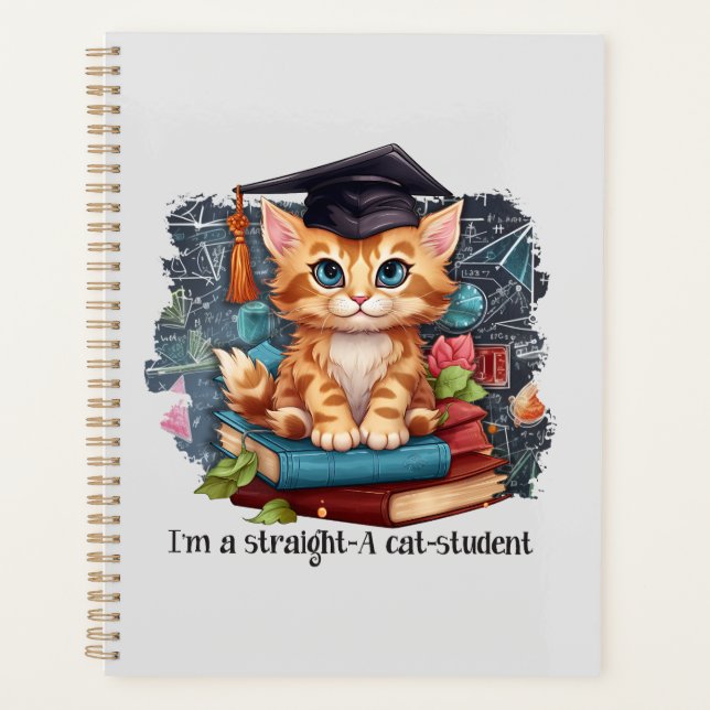 I'm A Straight A Cat Student Planner (Front)