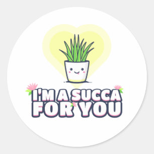 I'm a Succa for You Card Classic Round Sticker